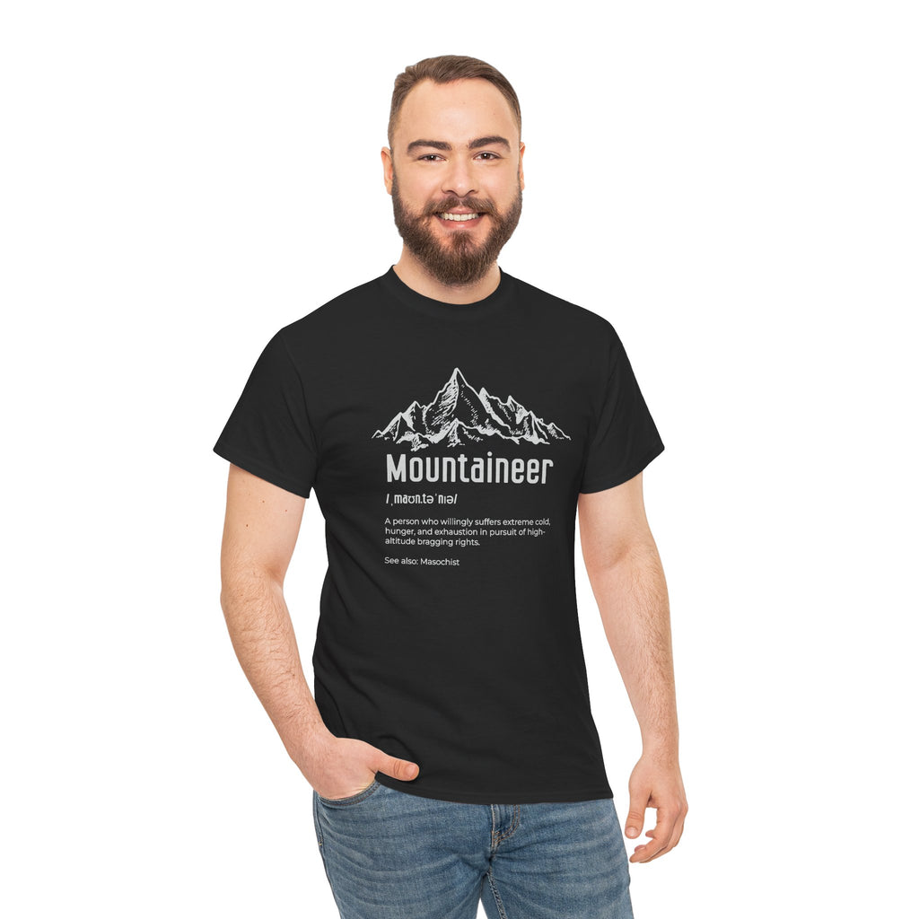 Mountaineer Definition Shirt funny Hiker and Climber Gift