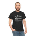 Mountaineer Definition Shirt funny Hiker and Climber Gift