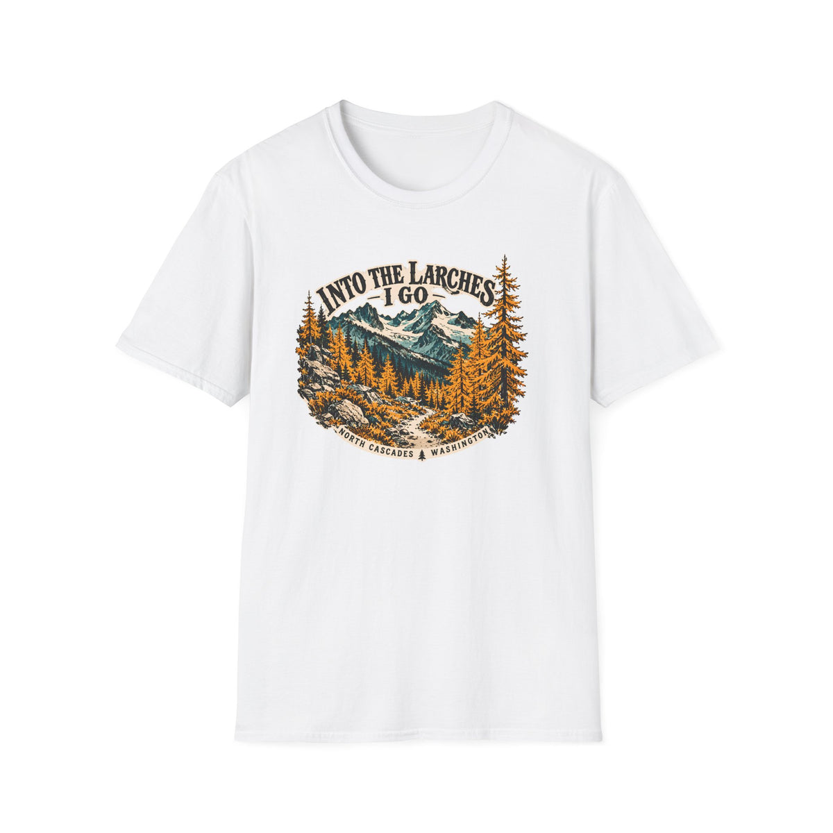 Into The Larches I Go – North Cascades T-Shirt